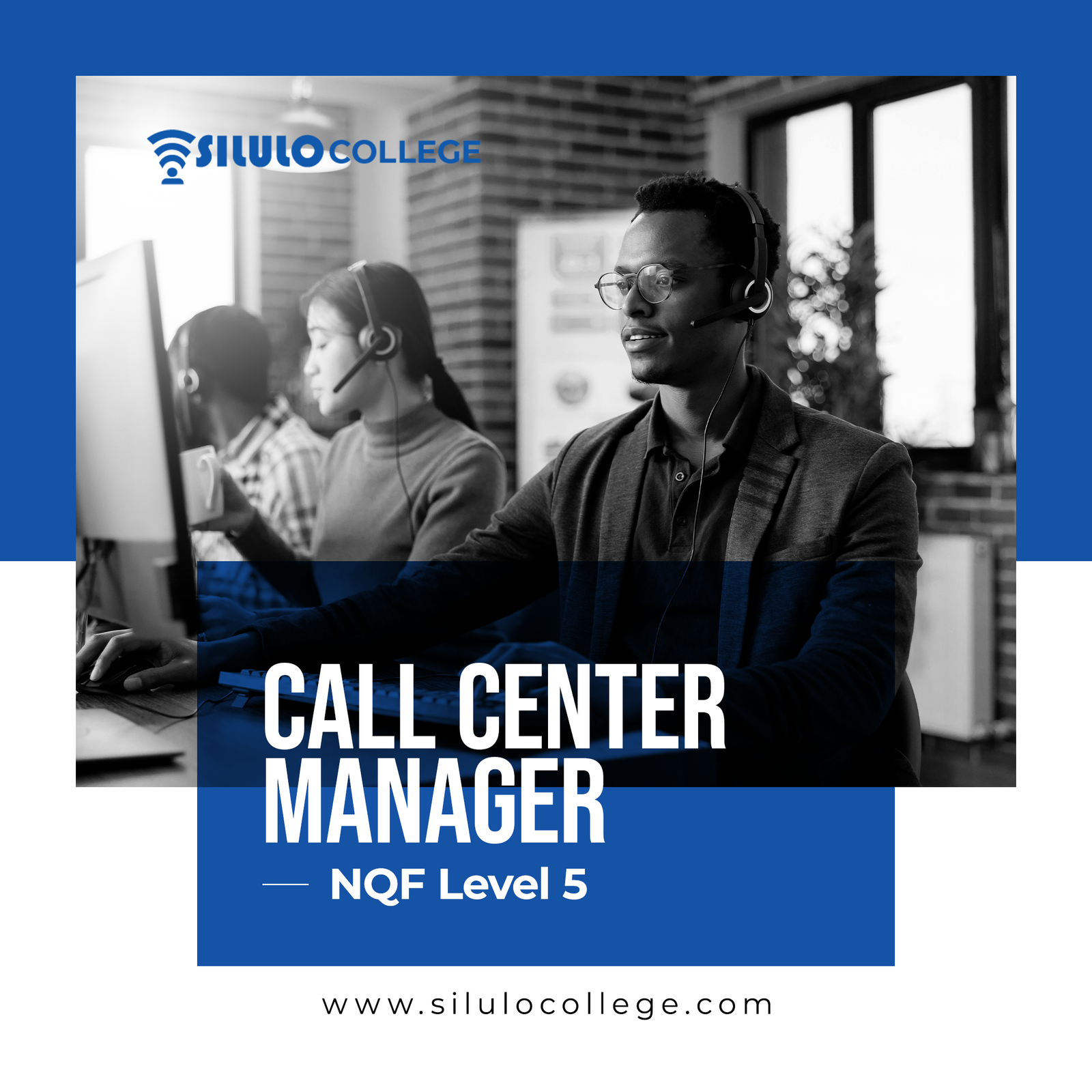 Call Center Manager - NQF Level 5